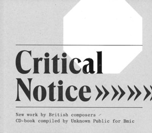 Critical Notice - New work by British composers