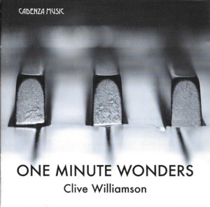 One minute wonders - Clive Williamson (piano)